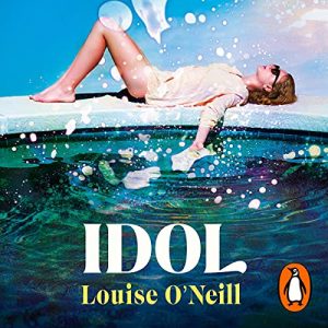 Cover of Idol read by audiobook reader Kate Handford 