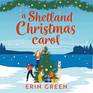 A Shetland Christmas Carol Cover Narrated by Lesley Harcourt and Cathleen McCarron