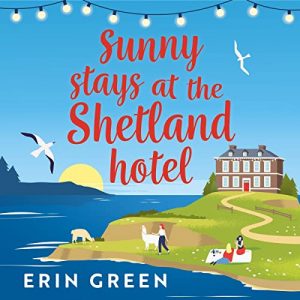 Cover of Sunny Stays at the Shetland Hotel
